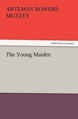 Young Maiden