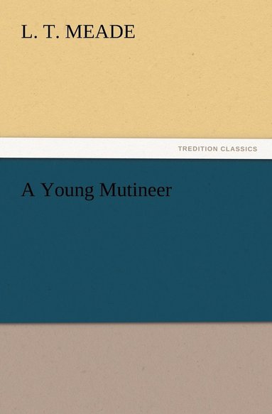 bokomslag Young Mutineer