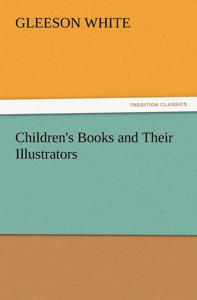 bokomslag Children's Books and Their Illustrators