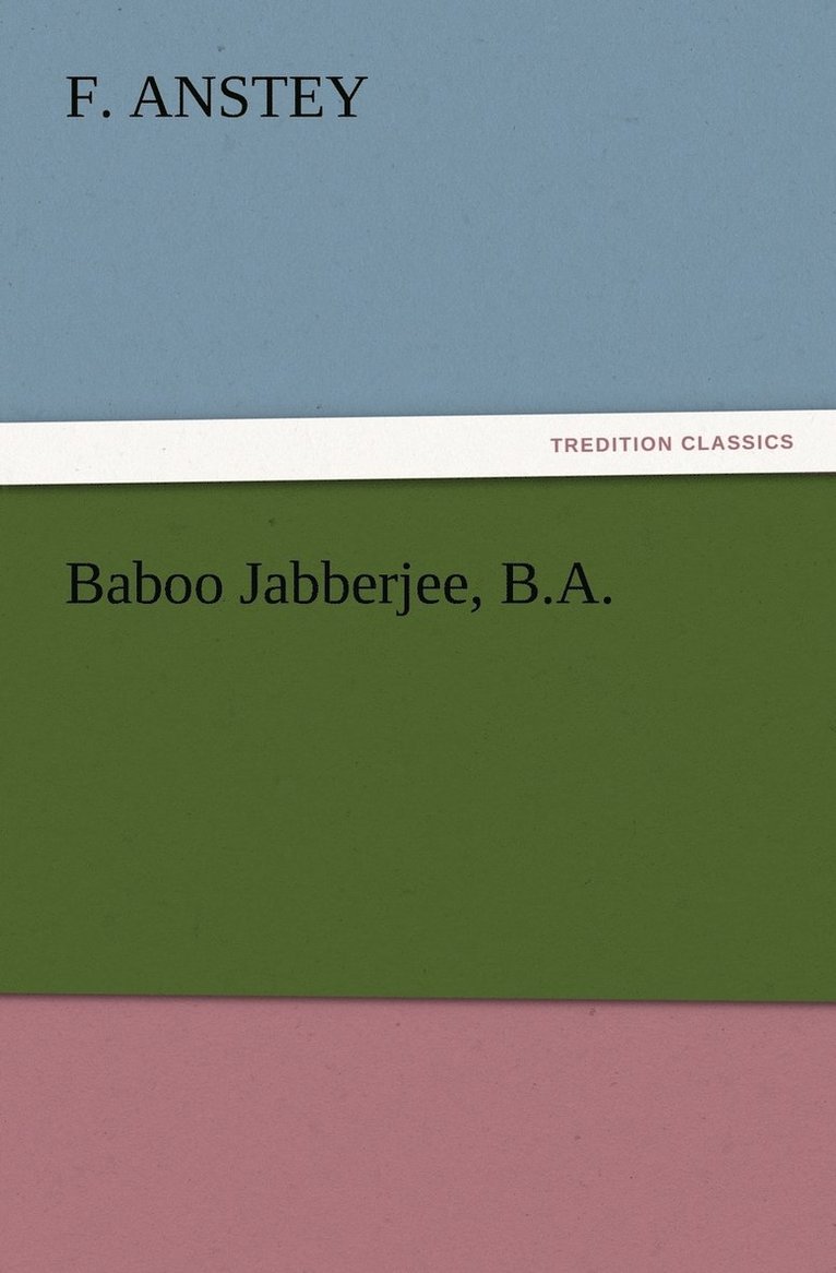 Baboo Jabberjee, B.A. 1