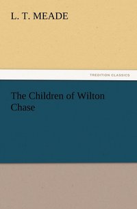bokomslag Children of Wilton Chase