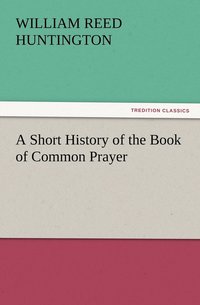 bokomslag Short History of the Book of Common Prayer