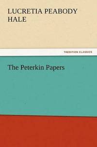 bokomslag The Peterkin Papers