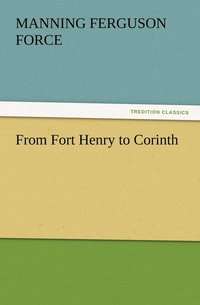 bokomslag From Fort Henry to Corinth