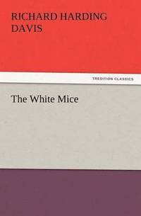 bokomslag White Mice