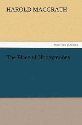 bokomslag Place of Honeymoons