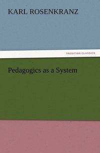 bokomslag Pedagogics as a System