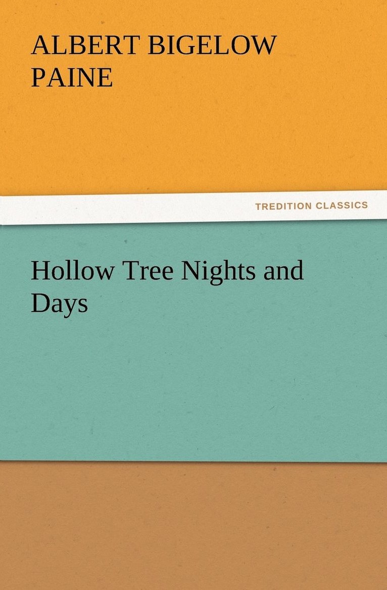 Hollow Tree Nights and Days