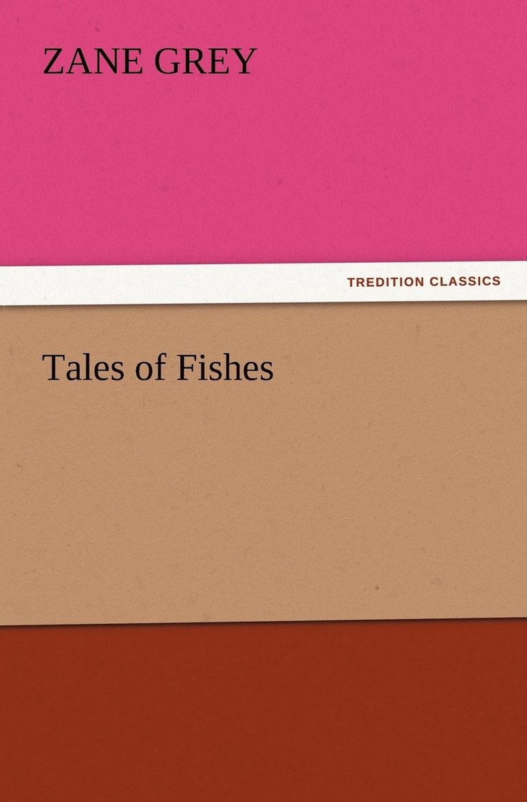 Tales of Fishes