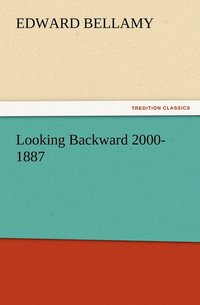 bokomslag Looking Backward 2000-1887