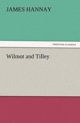 Wilmot and Tilley 1