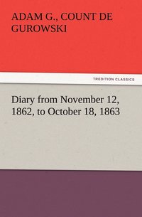 bokomslag Diary from November 12, 1862, to October 18, 1863