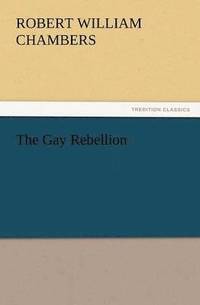 bokomslag Gay Rebellion