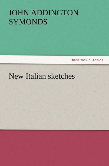 bokomslag New Italian sketches