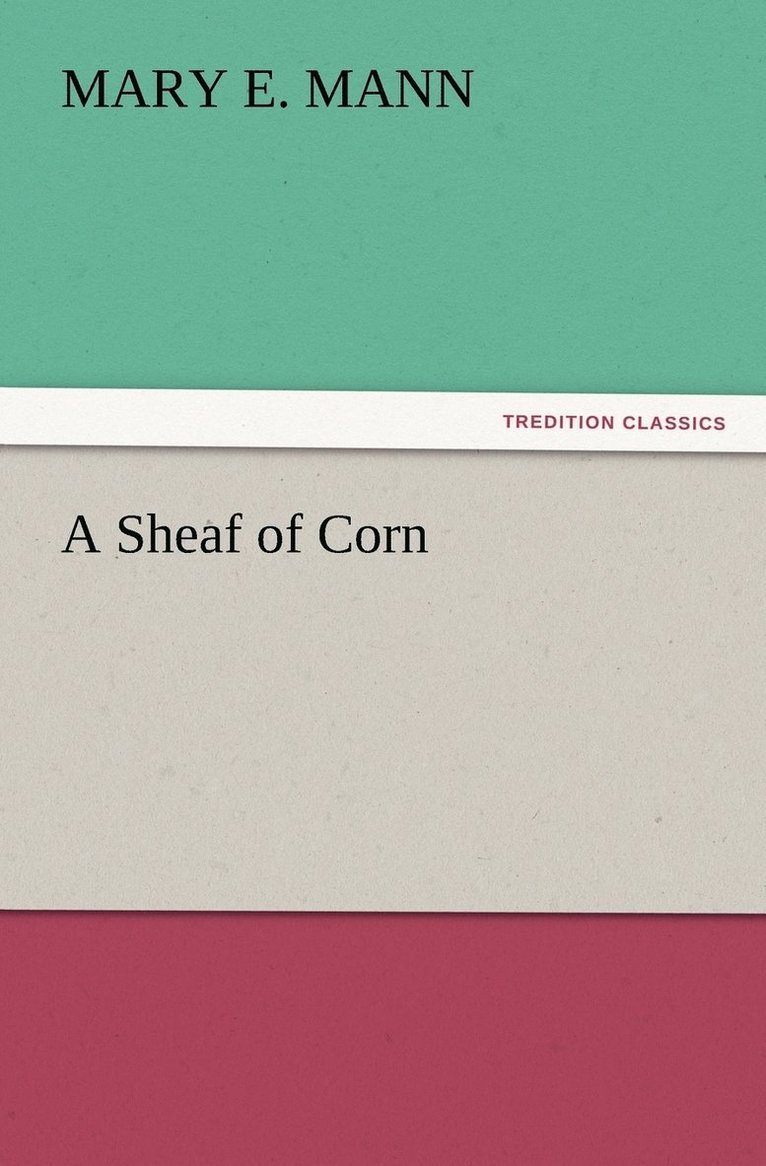 A Sheaf of Corn 1