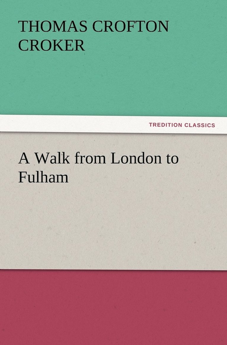 Walk from London to Fulham
