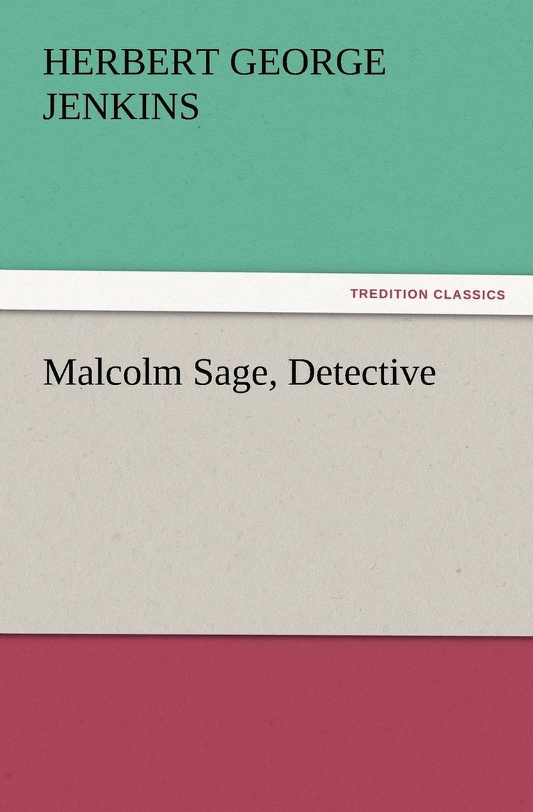 Malcolm Sage, Detective 1