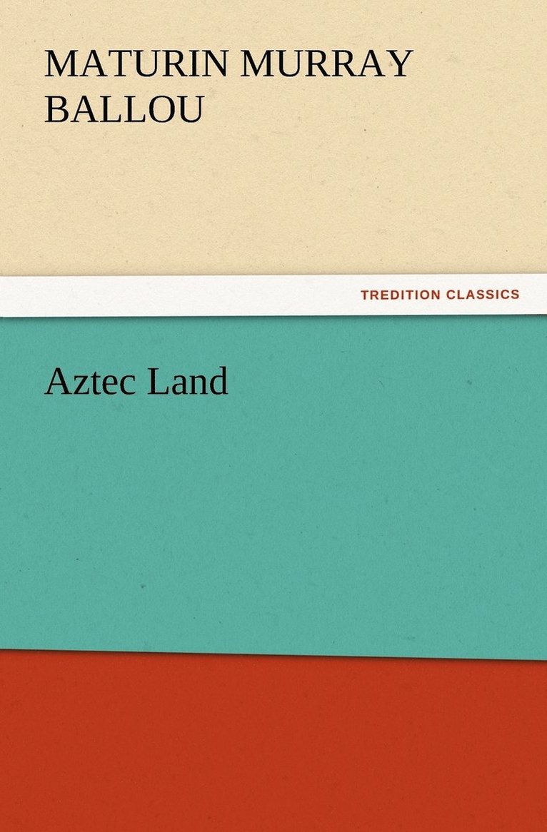 Aztec Land 1