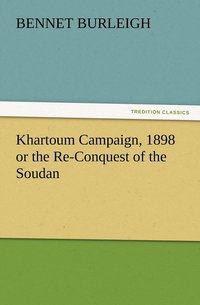bokomslag Khartoum Campaign, 1898 or the Re-Conquest of the Soudan