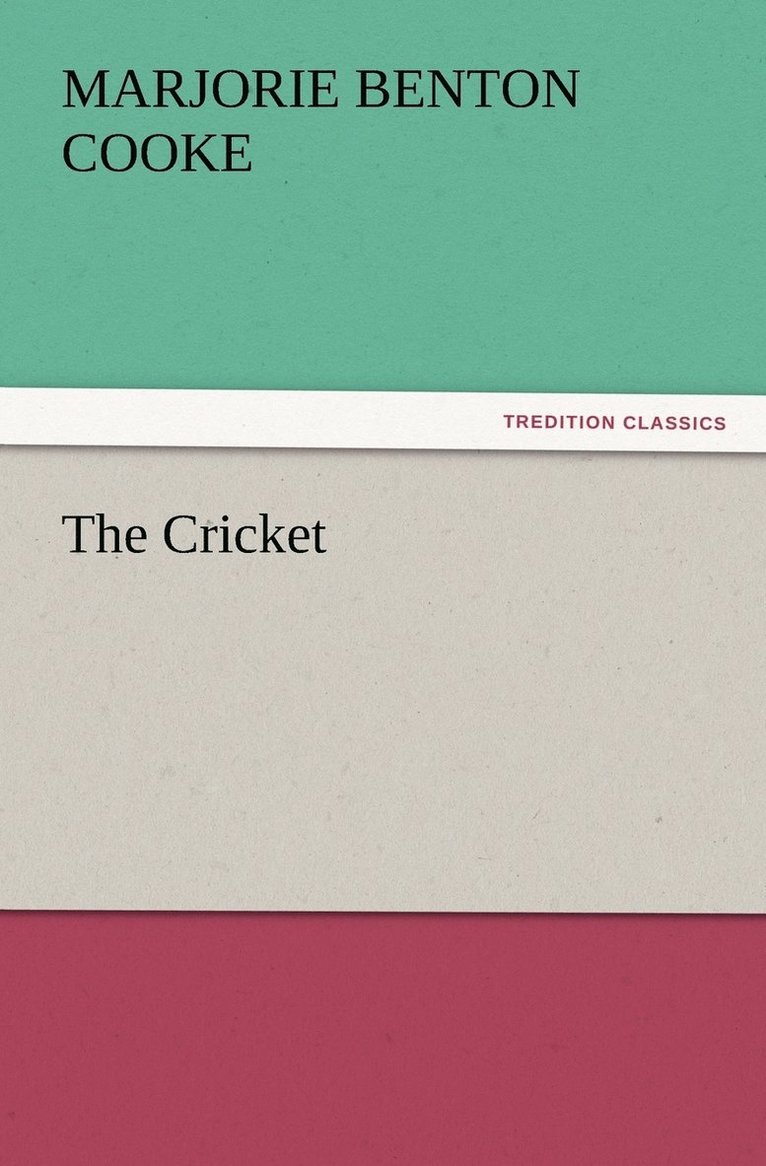 The Cricket 1