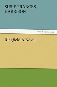 bokomslag Ringfield A Novel