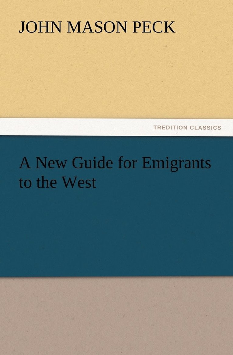 A New Guide for Emigrants to the West 1