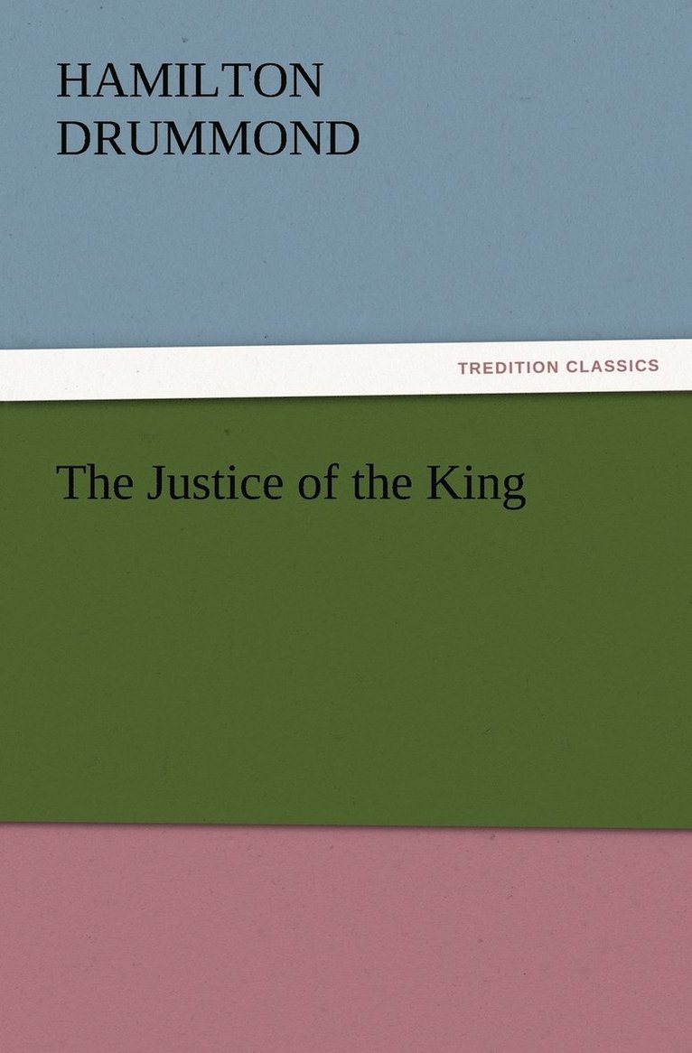 The Justice of the King 1