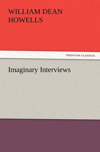 bokomslag Imaginary Interviews