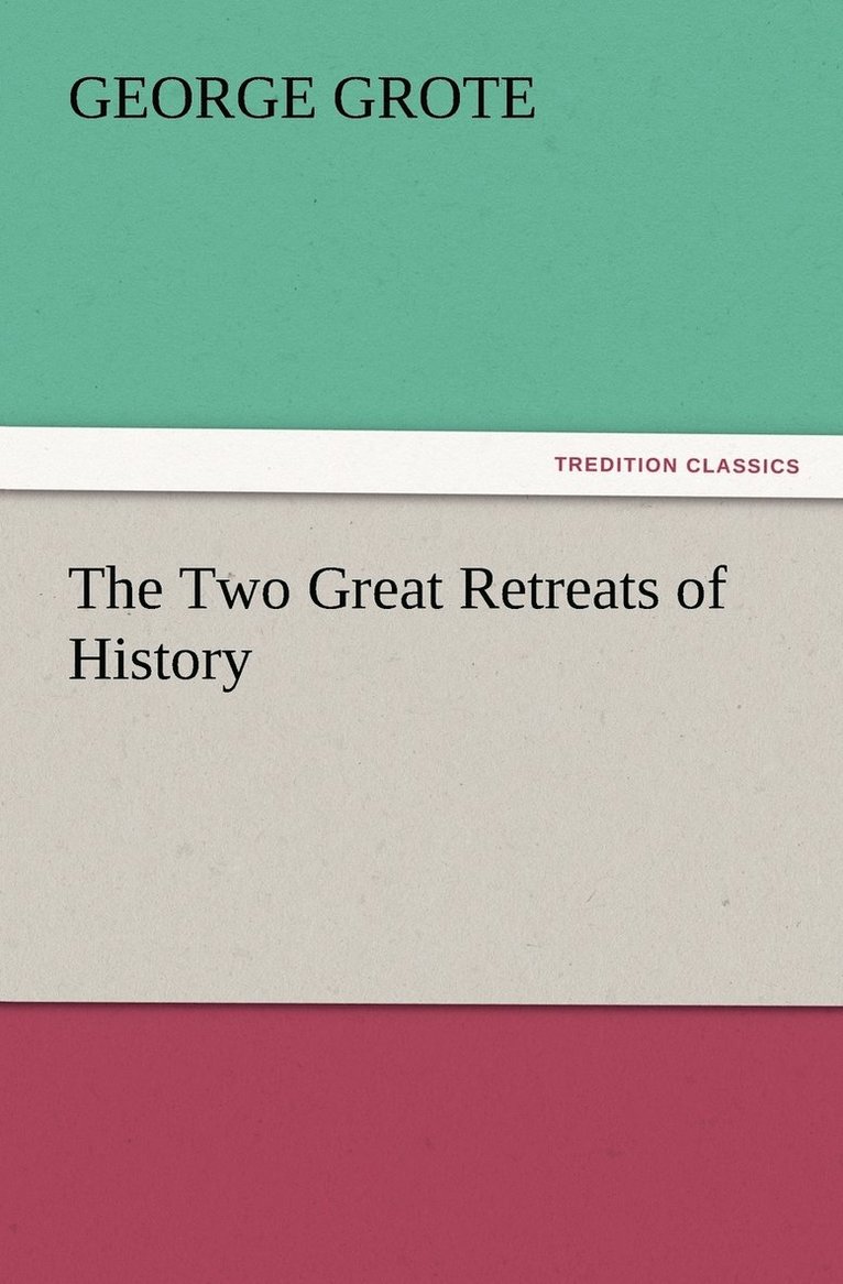 Two Great Retreats of History