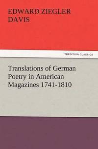 bokomslag Translations of German Poetry in American Magazines 1741-1810