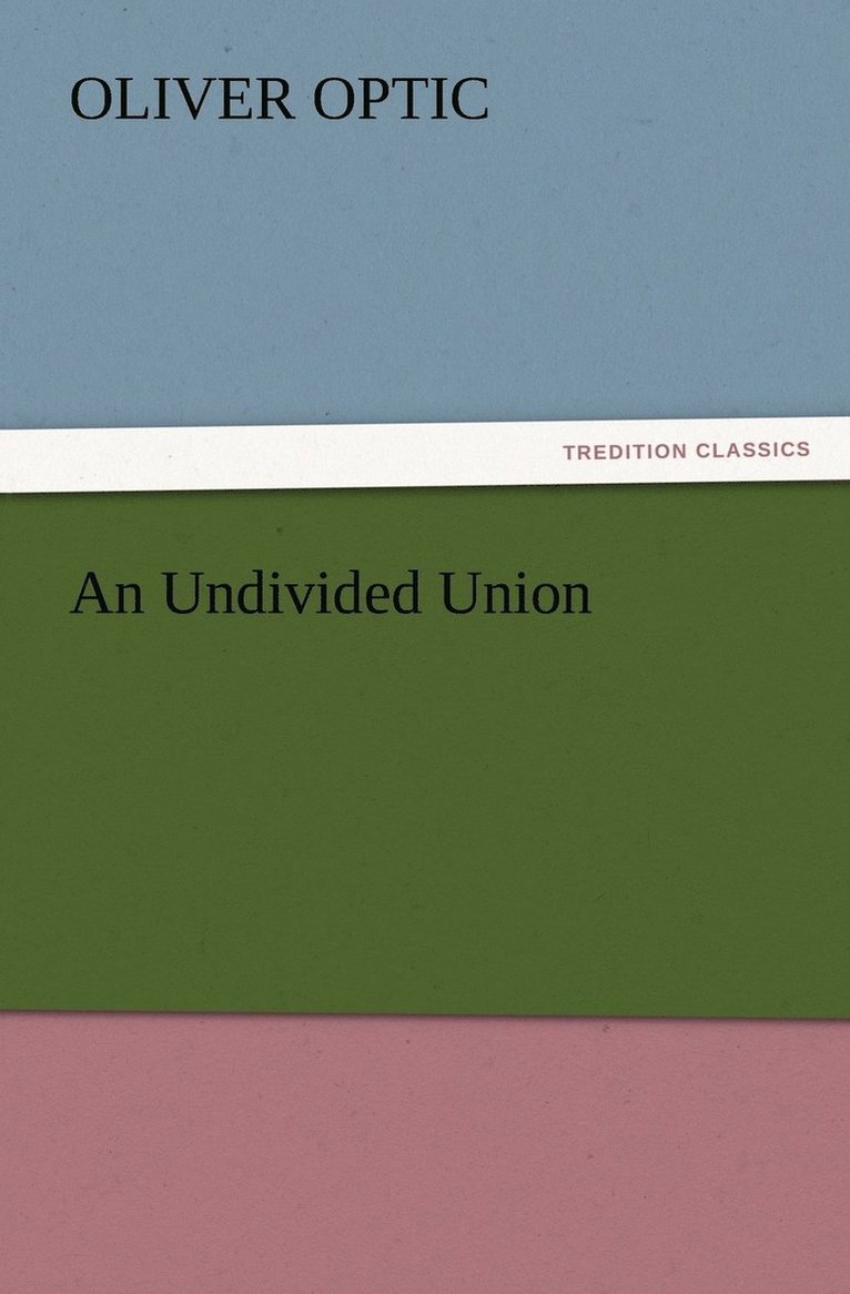 An Undivided Union 1