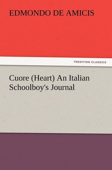 bokomslag Cuore (Heart) An Italian Schoolboy's Journal