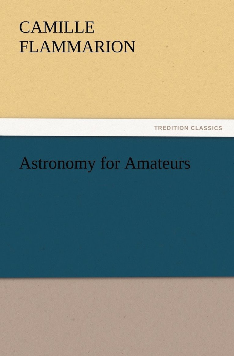 Astronomy for Amateurs 1