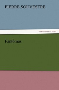 bokomslag Fantômas