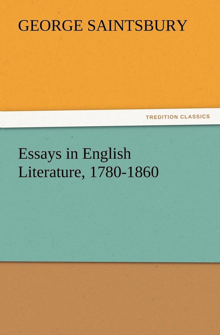 Essays in English Literature, 1780-1860 1