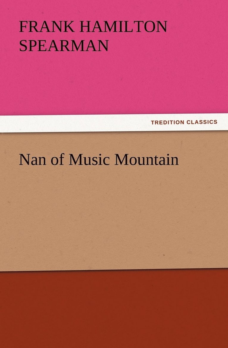 Nan of Music Mountain 1