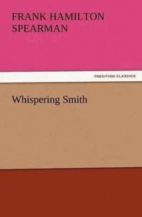 bokomslag Whispering Smith