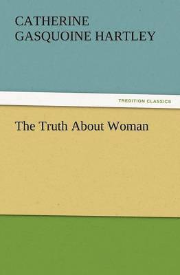 bokomslag Truth about Woman