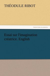 bokomslag Essai sur l'imagination créatrice. English
