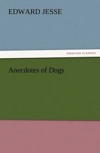 bokomslag Anecdotes of Dogs