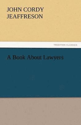 bokomslag A Book about Lawyers