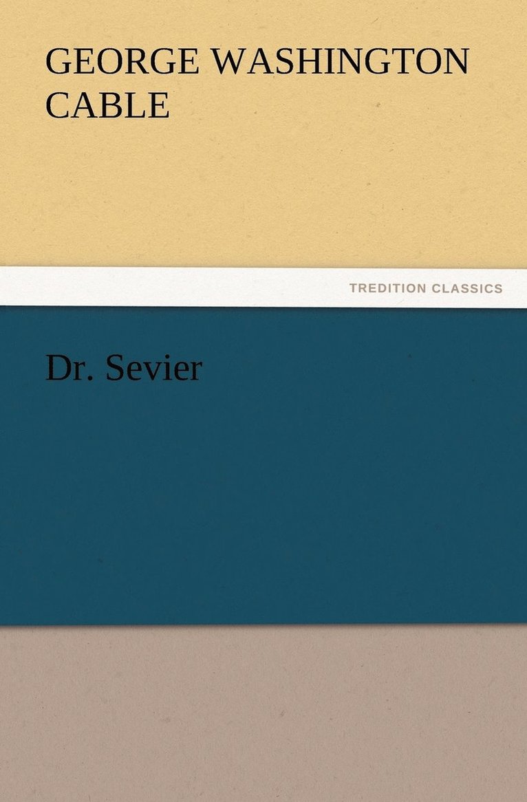 Dr. Sevier 1