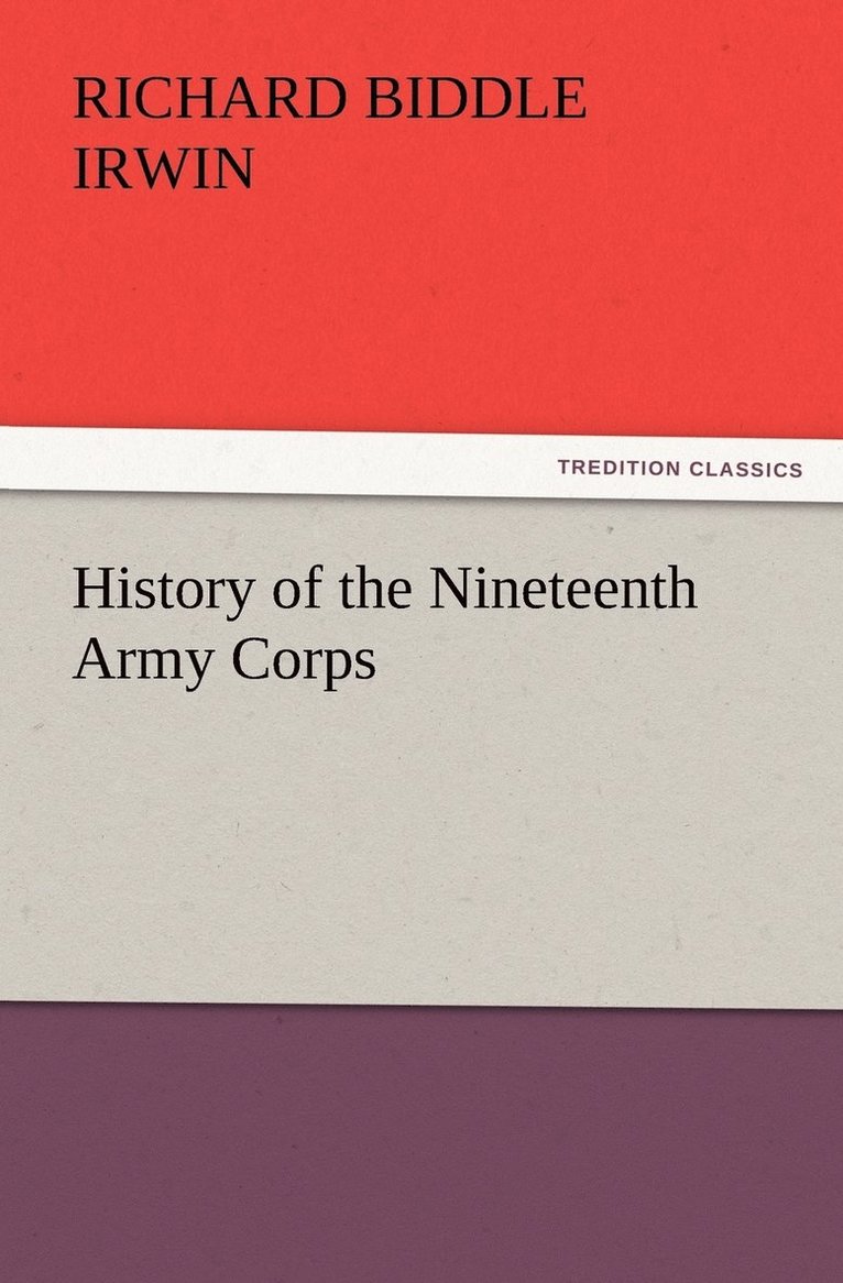 History of the Nineteenth Army Corps 1