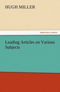 bokomslag Leading Articles on Various Subjects