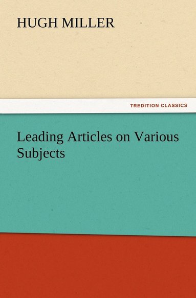 bokomslag Leading Articles on Various Subjects
