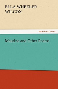 bokomslag Maurine and Other Poems