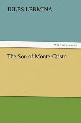 The Son of Monte-Cristo 1