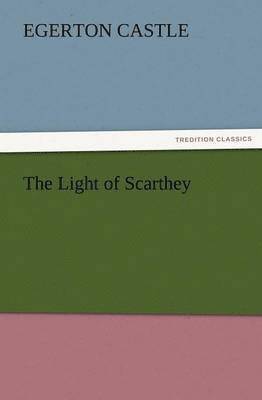 The Light of Scarthey 1