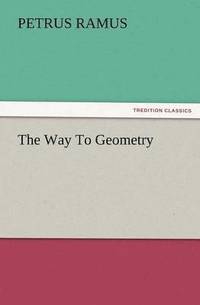 bokomslag The Way to Geometry