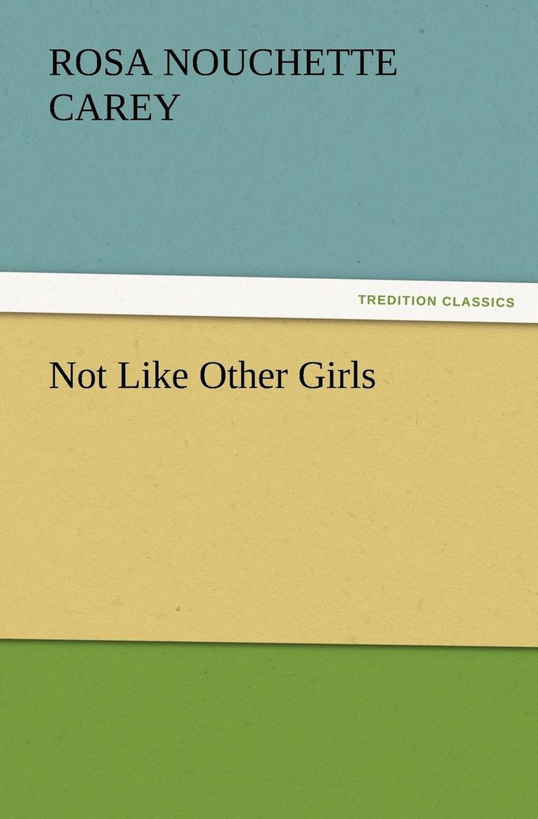 Not Like Other Girls